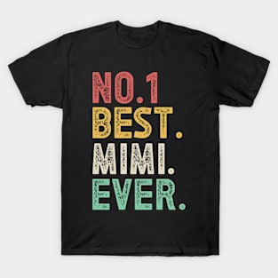 Number one best mimi ever T-Shirt